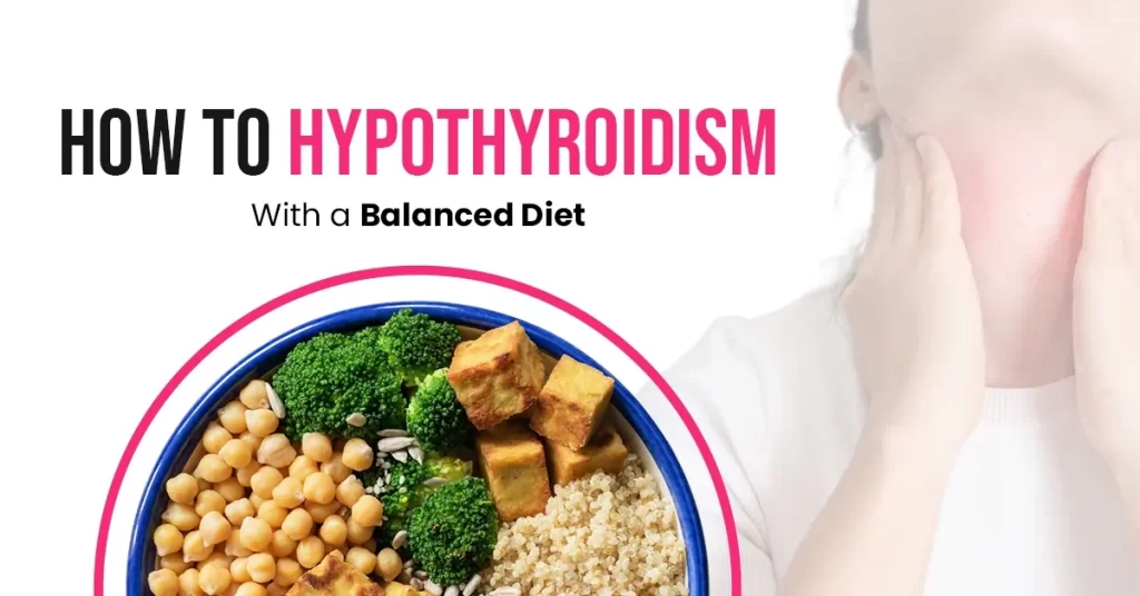 hypothyroidism diet plan