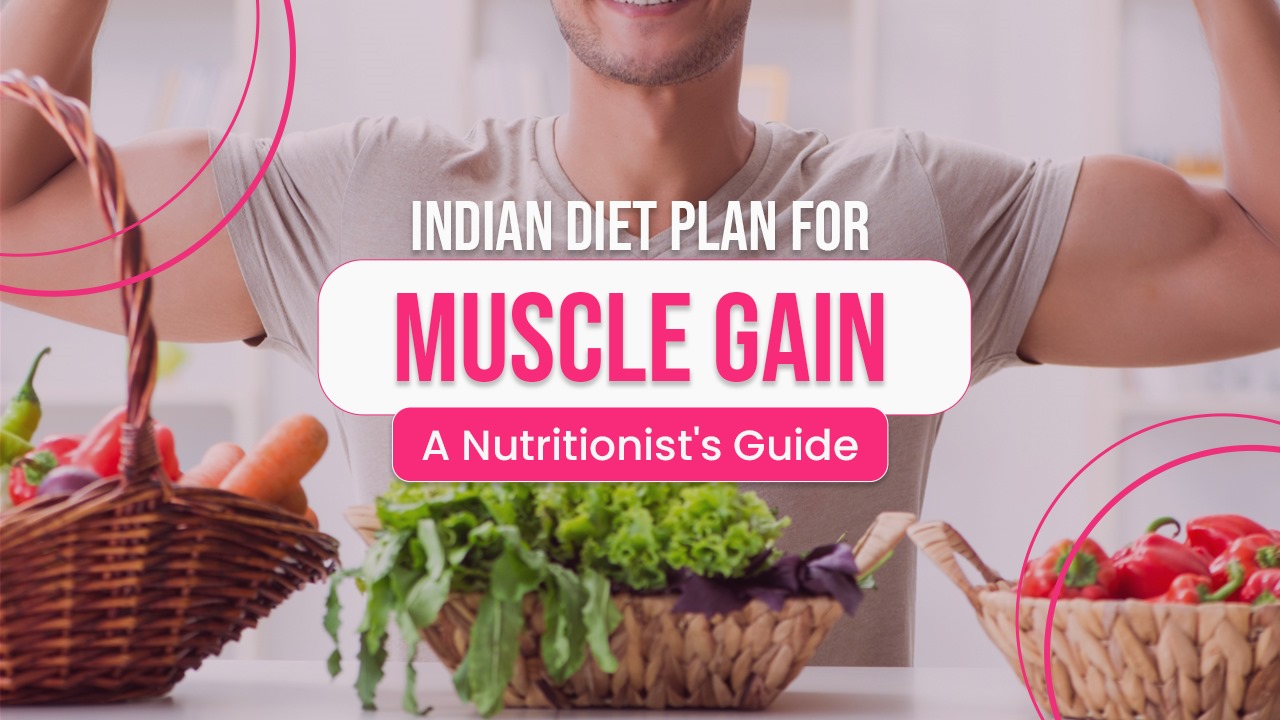 Diet plan for muscle gain